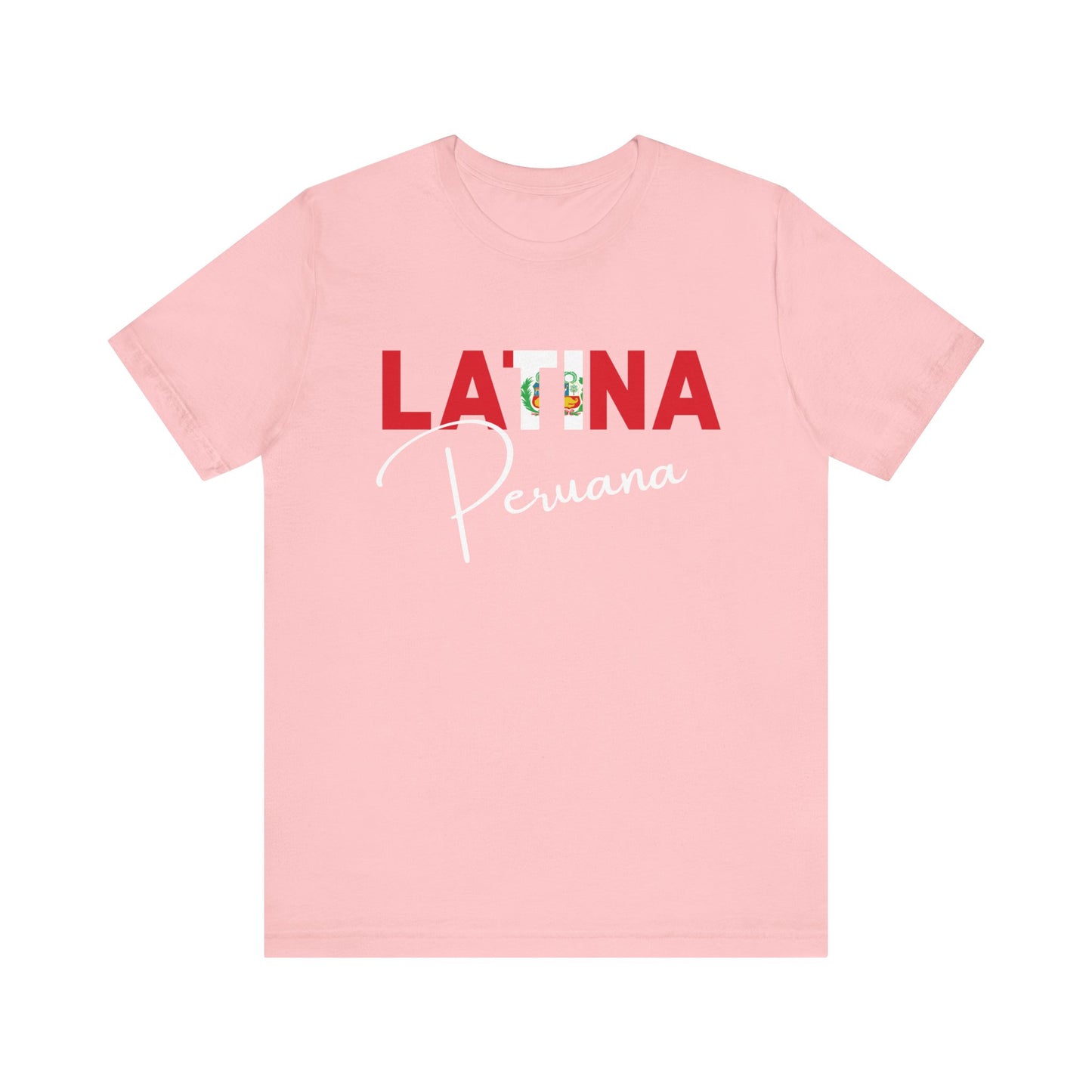 Latina Peruana Shirt – Peru Latina Pride Graphic Tee for Women