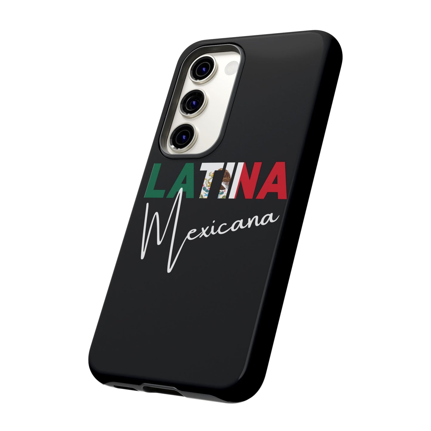 Latina Mexicana Phone Case | Mexico Latina Pride Protective Case