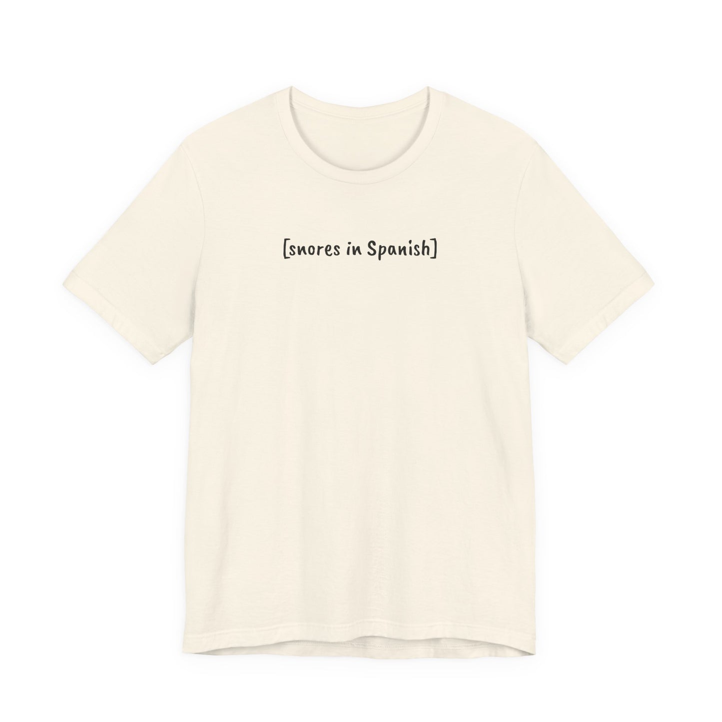 [snores in Spanish], Shirt