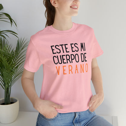 Este Es Mi Cuerpo De Verano, Shirt