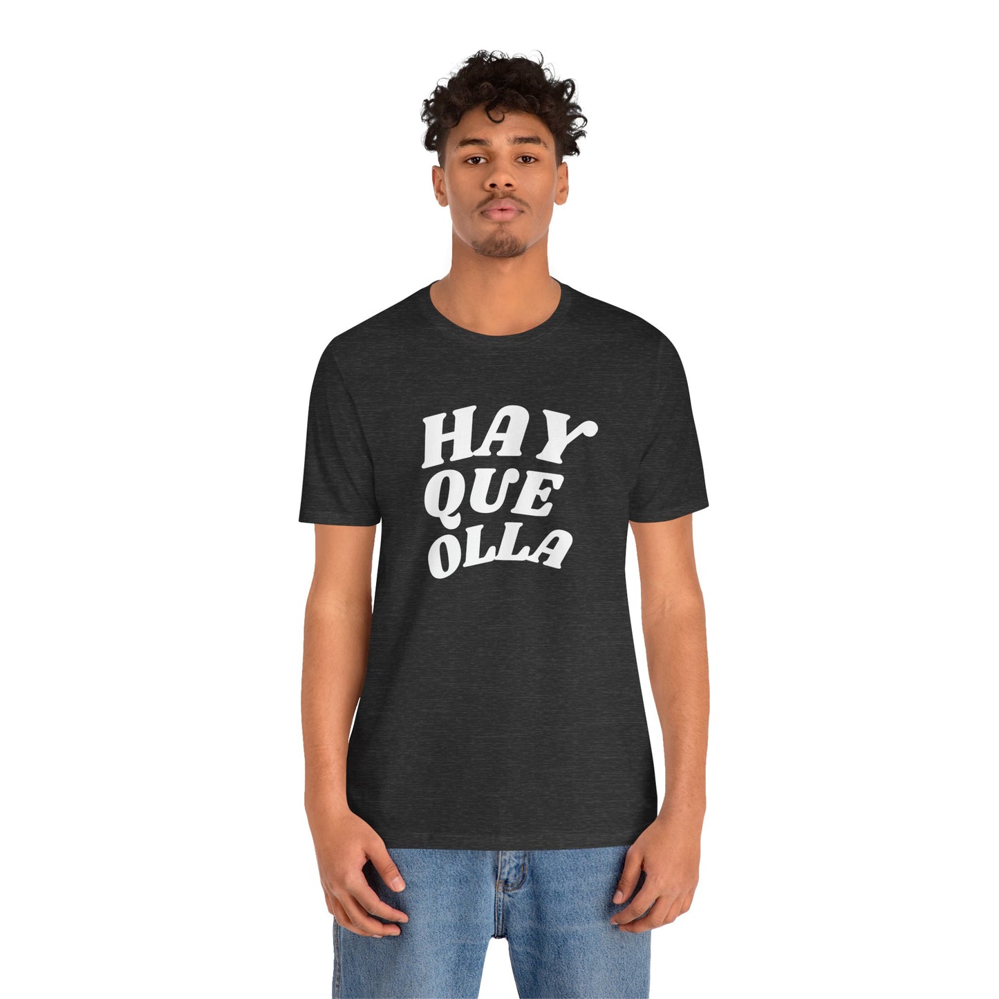 Hay Que Olla, Shirt
