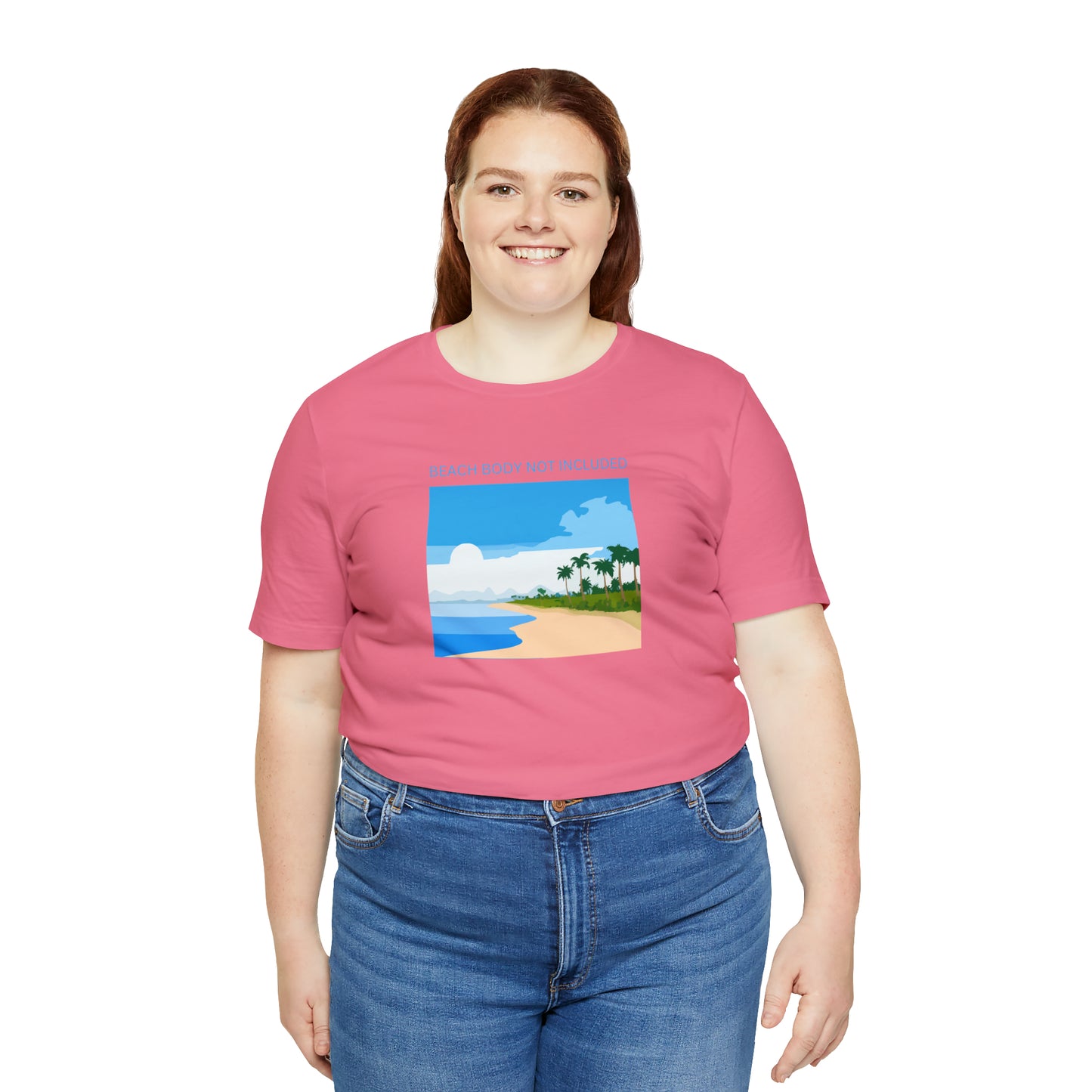 Beach Body Not Included, Shirt