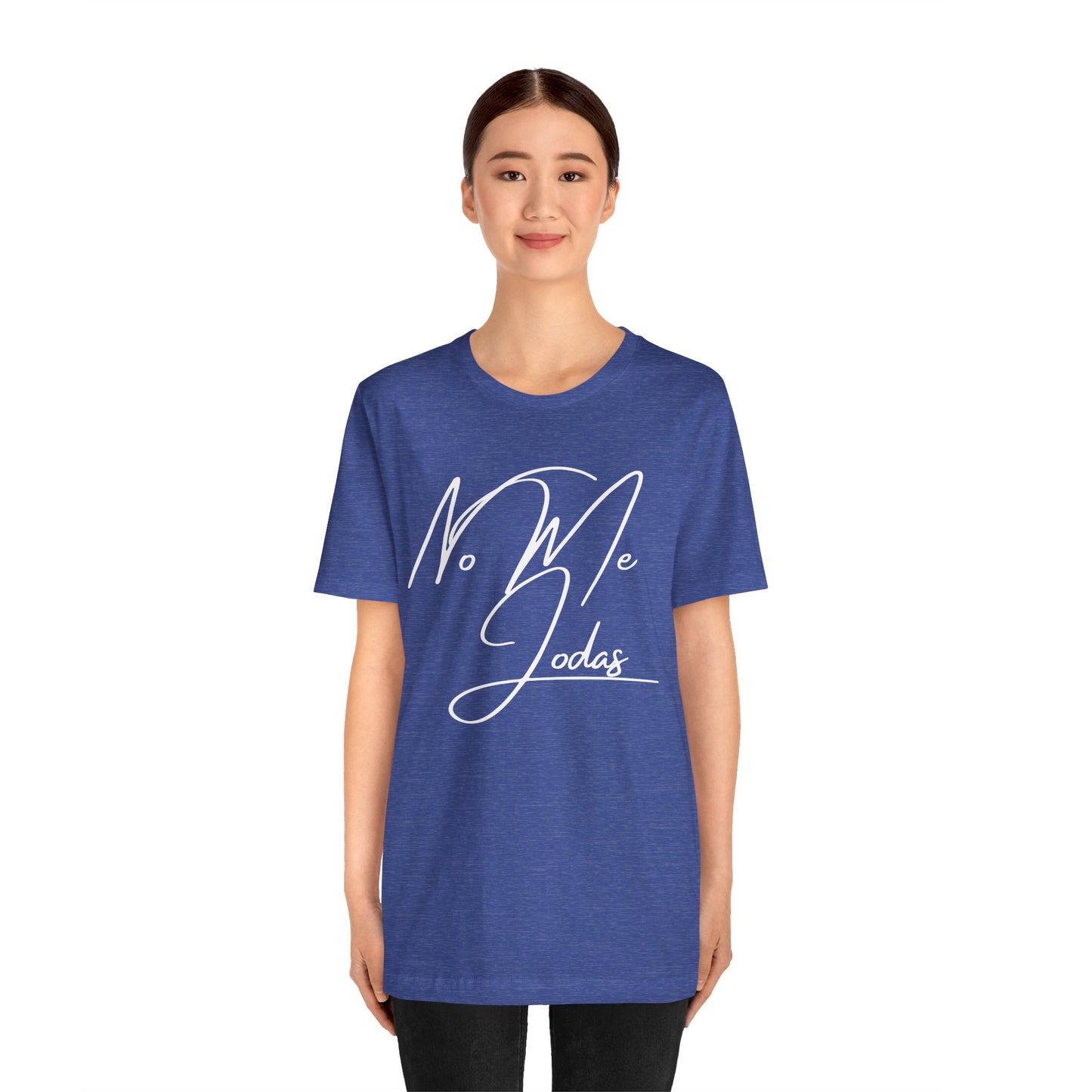 No Me Jodas, Shirt