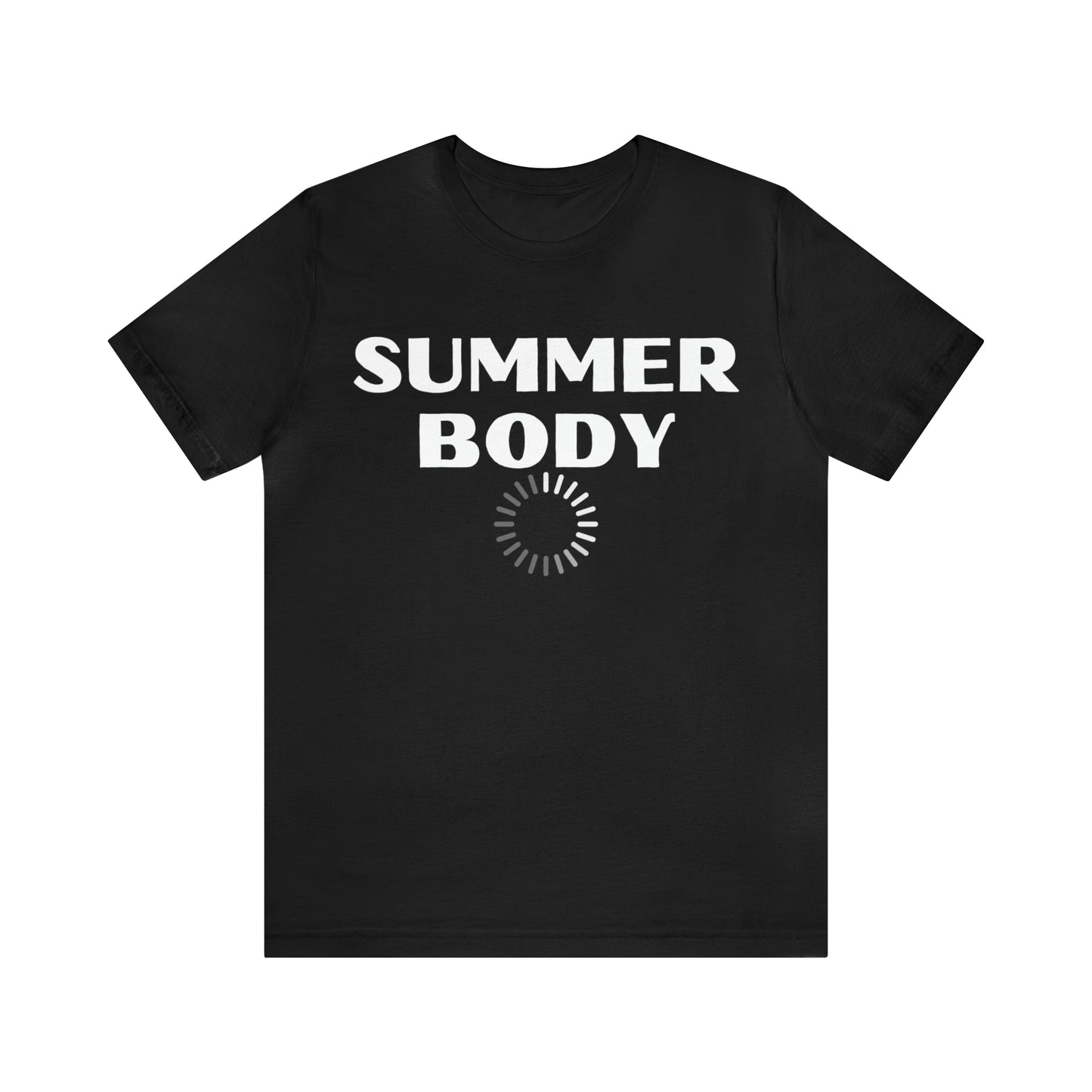 Summer Body Loading, Shirt