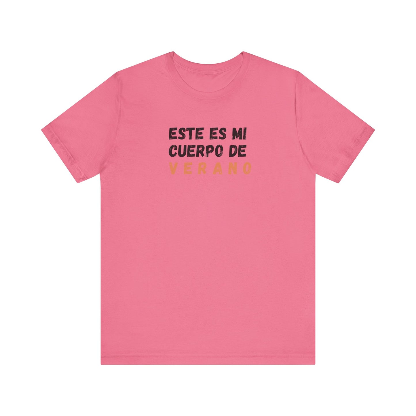 Este Es Mi Cuerpo De Verano, Shirt