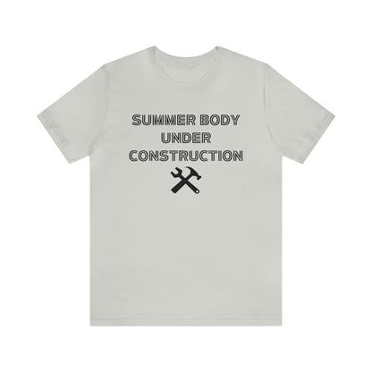 Summer Body Under Construction, Shirt