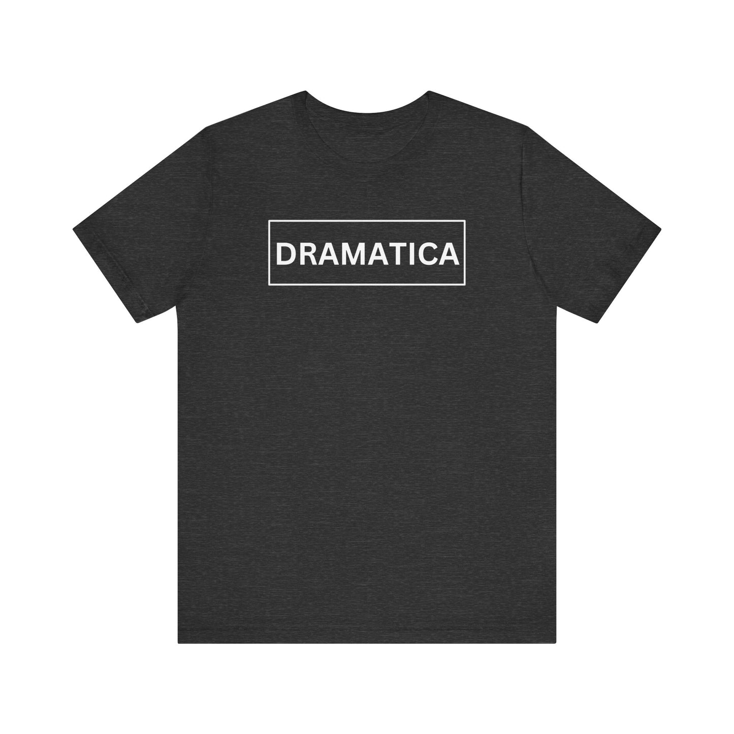 Dramatica, Shirt