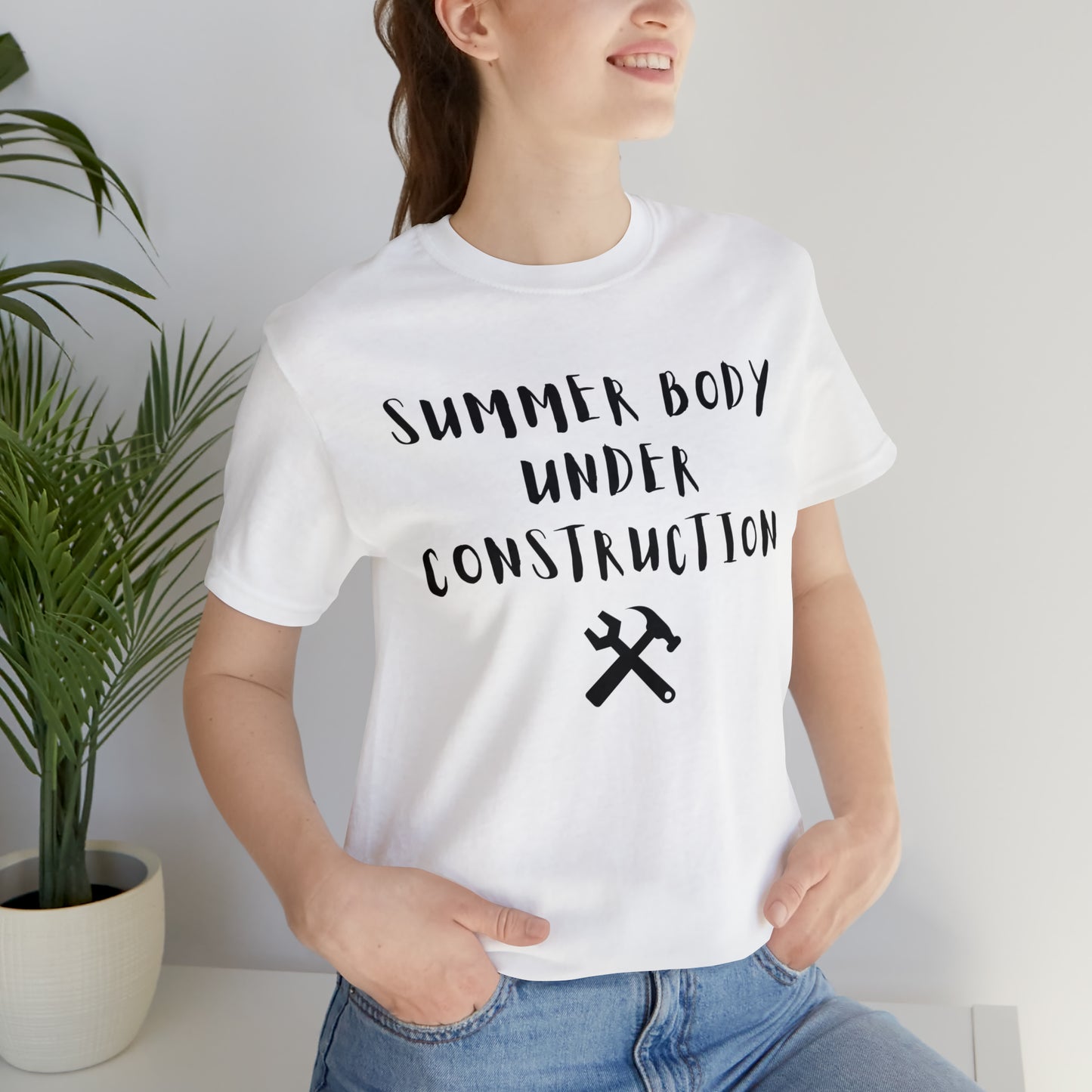 Summer Body Under Construction, Shirt