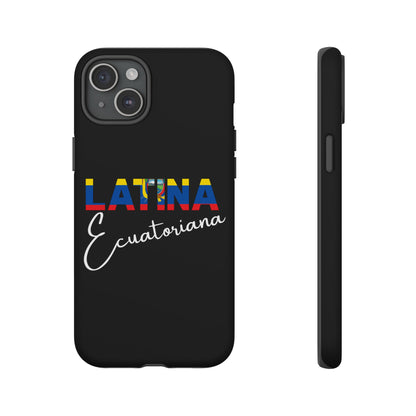 Latina Ecuatoriana, Tough Phone Case