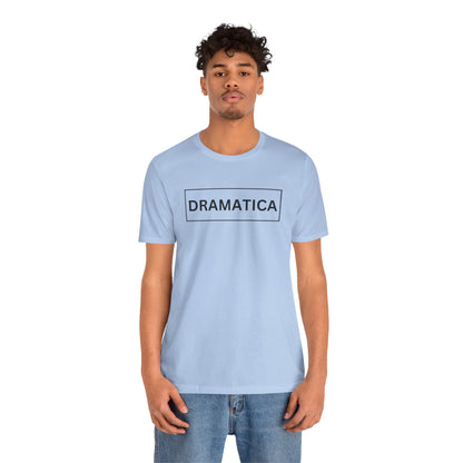 Dramática Shirt | Funny Latina Graphic Tee