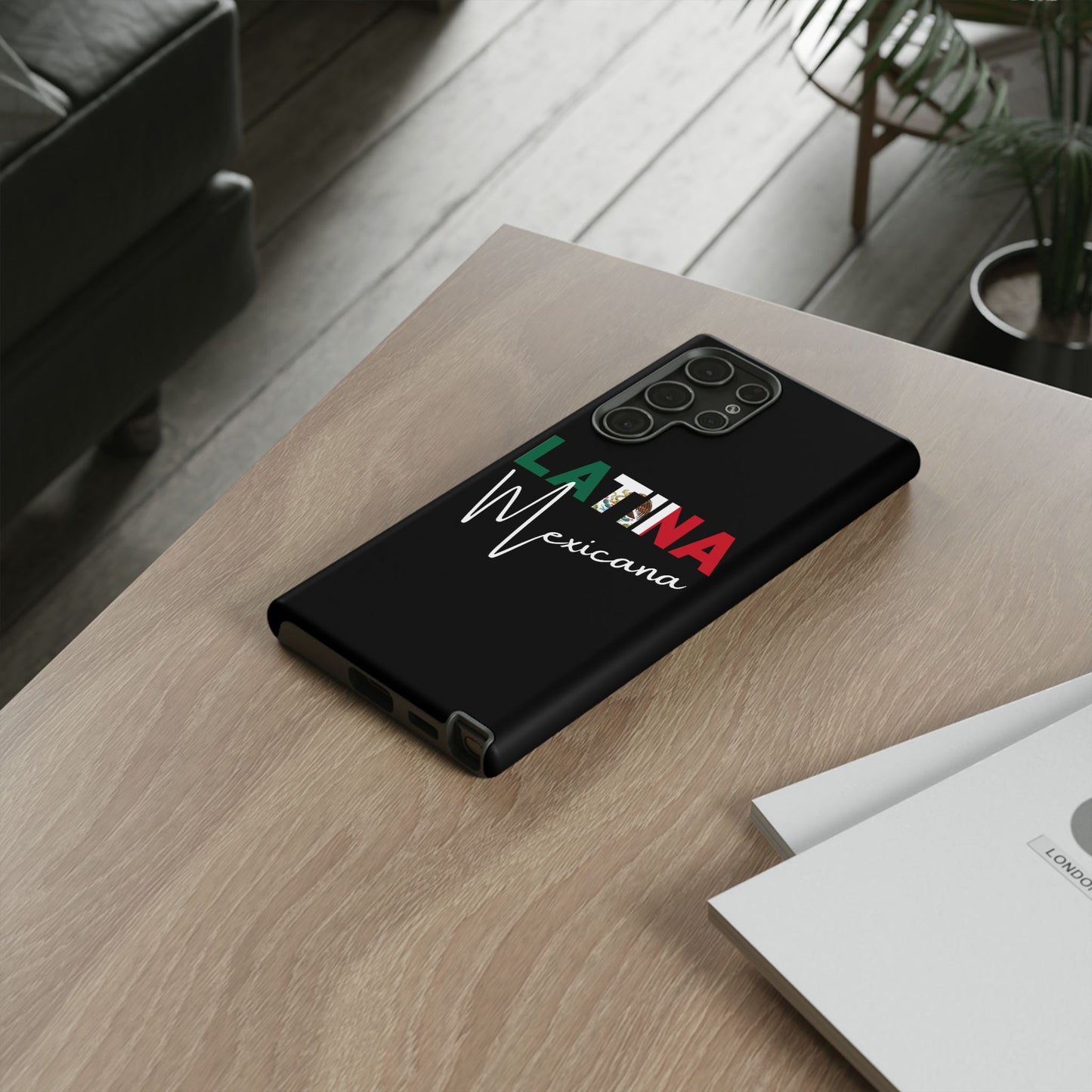 Latina Mexicana Phone Case | Mexico Latina Pride Protective Case