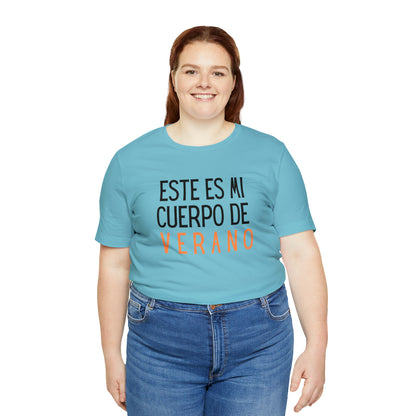 Este Es Mi Cuerpo De Verano, Shirt