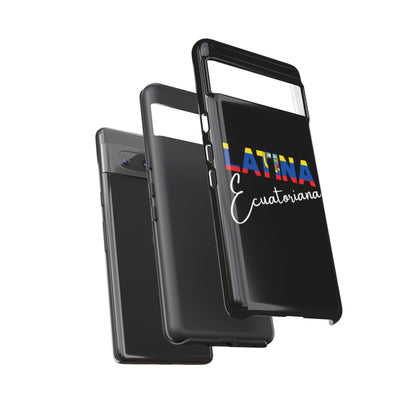 Latina Ecuatoriana, Tough Phone Case