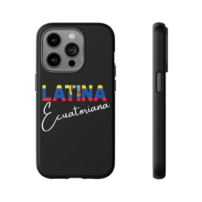 Latina Ecuatoriana, Tough Phone Case