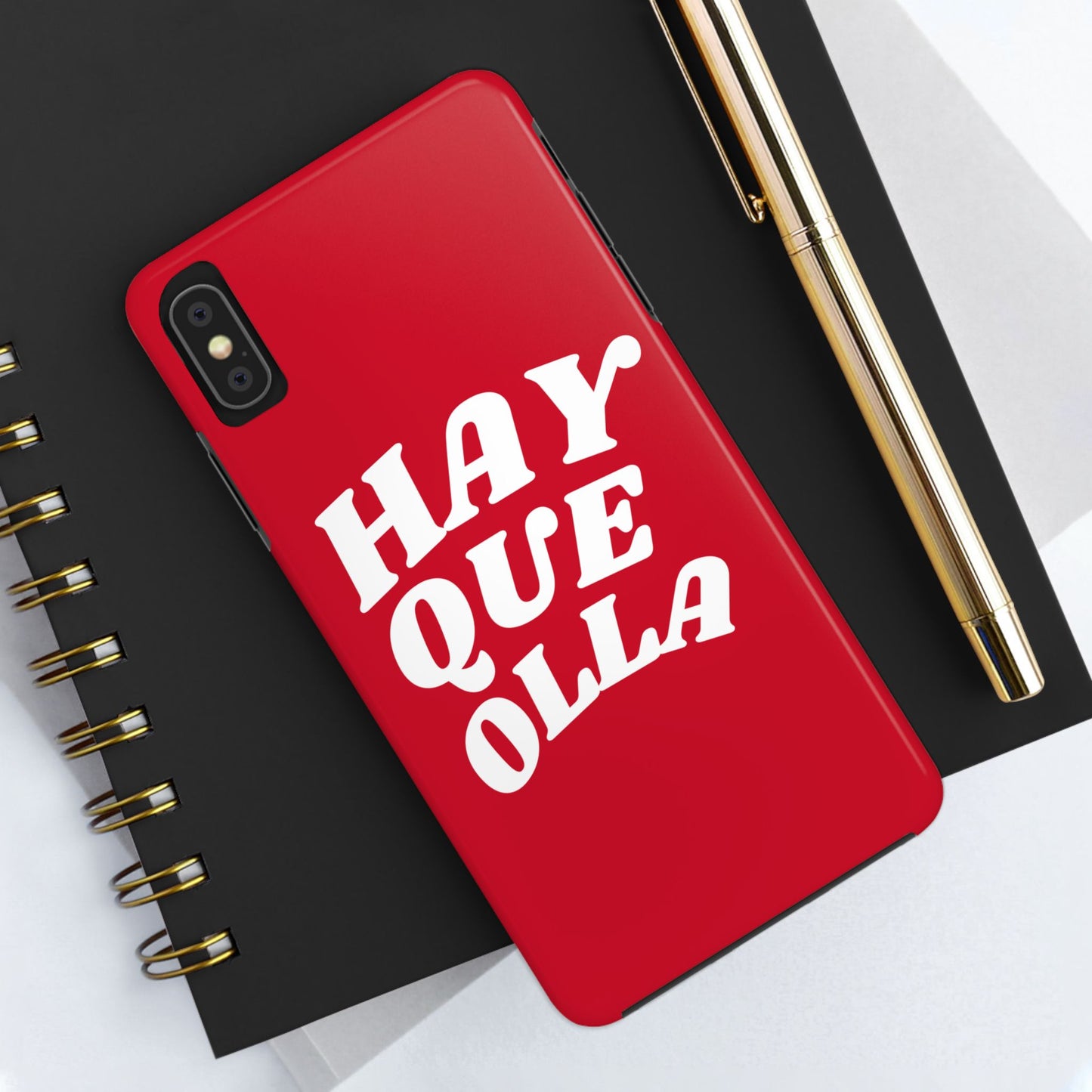 Hay Que Olla Tough iPhone Case | Funny Spanish Saying Protective Cover