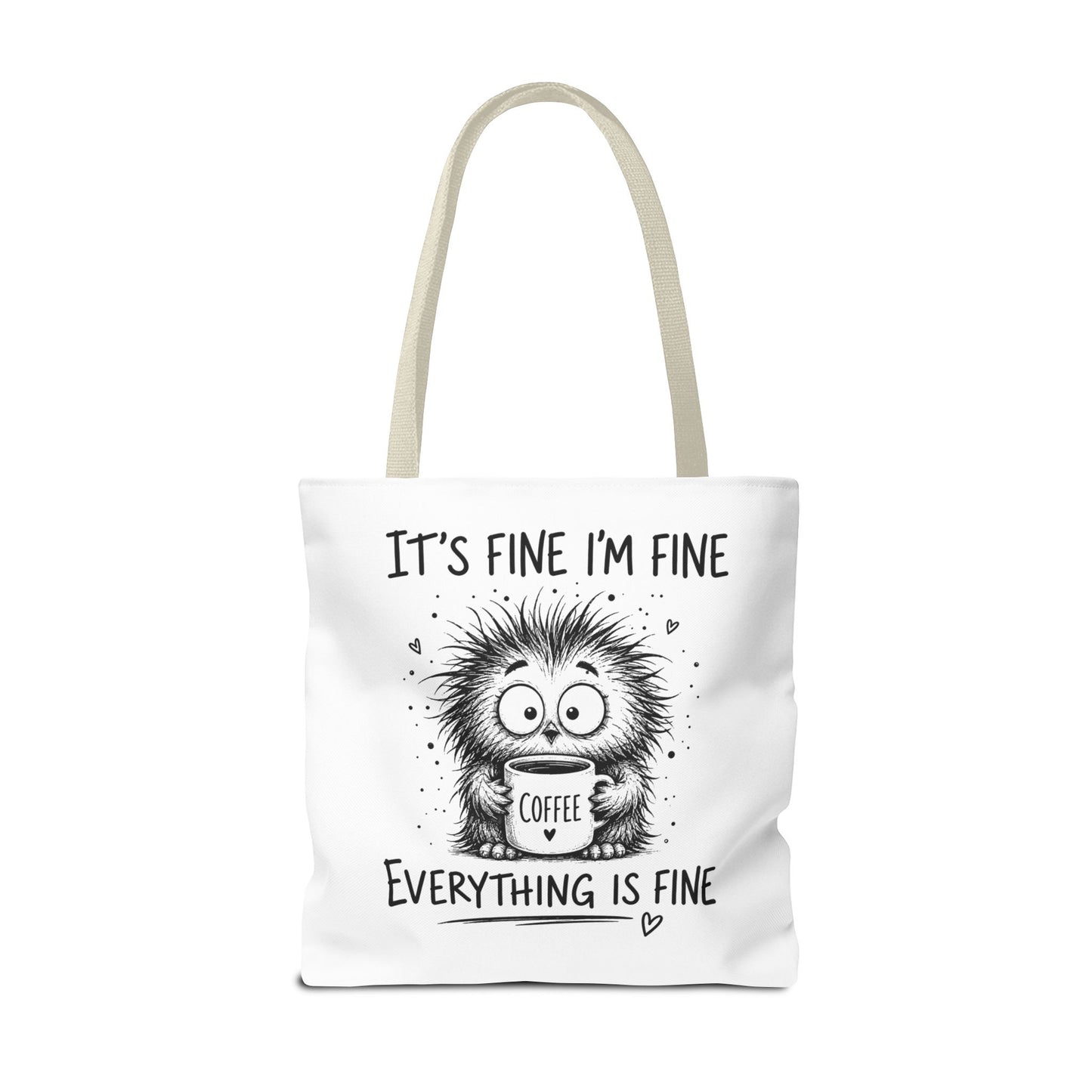 Everything Is Fine Tote Bag | Funny Anxiety Aesthetic Canvas Carryall
