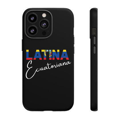 Latina Ecuatoriana, Tough Phone Case