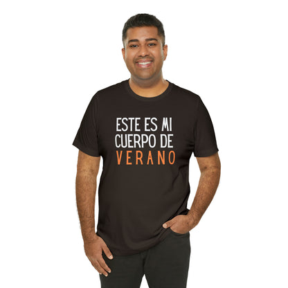 Este Es Mi Cuerpo De Verano, Shirt