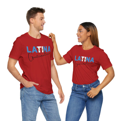 Latina Guatemalteca, Shirt – Guatemala Latina Pride Graphic Tee for Women