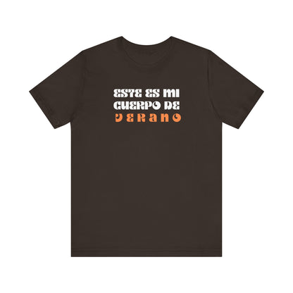 Este Es Mi Cuerpo De Verano, Shirt
