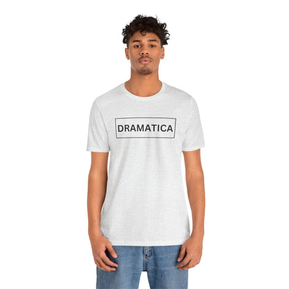 Dramática Shirt | Funny Latina Graphic Tee