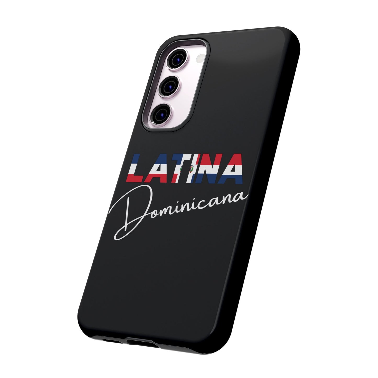 Latina Dominicana Phone Case | Dominican Republic Latina Pride Protective Case