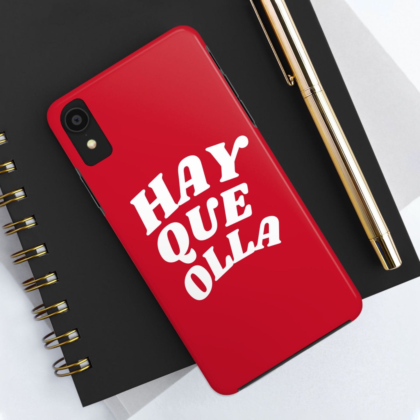 Hay Que Olla Tough iPhone Case | Funny Spanish Saying Protective Cover