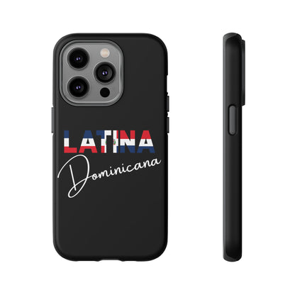 Latina Dominicana Phone Case | Dominican Republic Latina Pride Protective Case