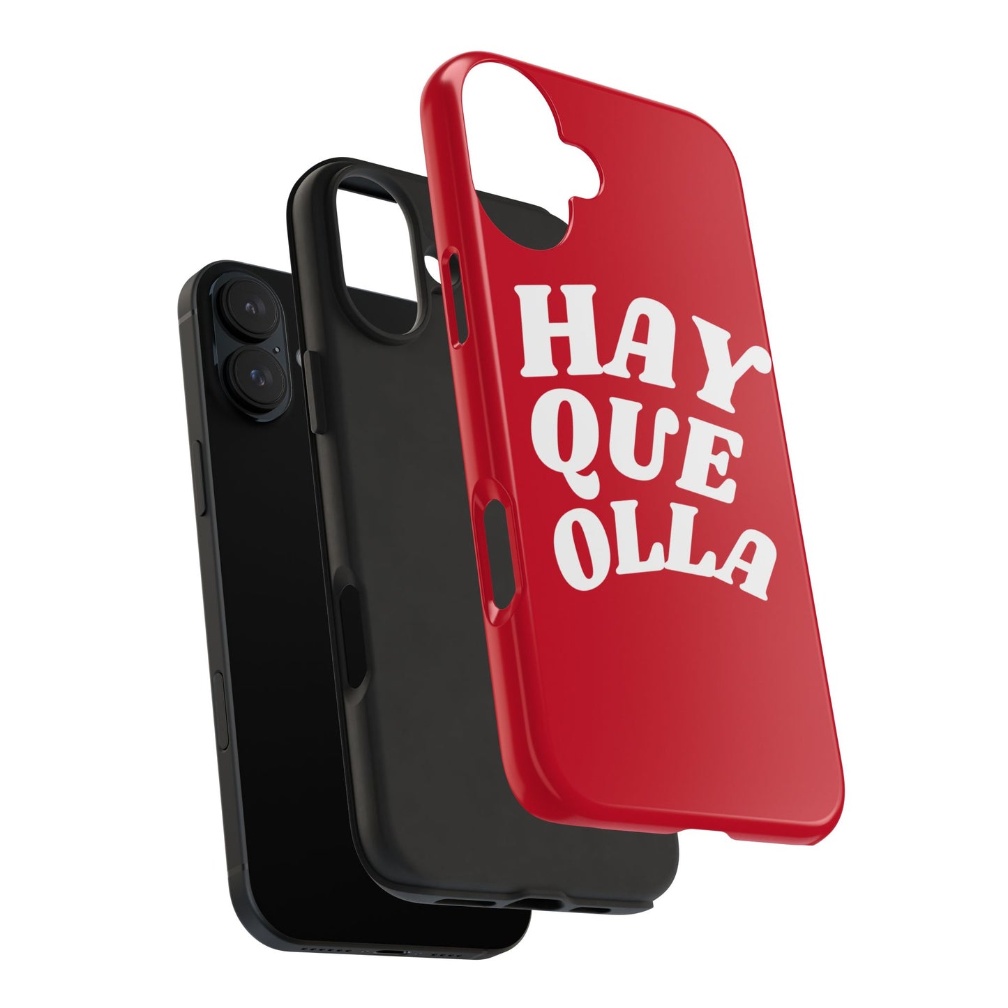 Hay Que Olla Tough iPhone Case | Funny Spanish Saying Protective Cover
