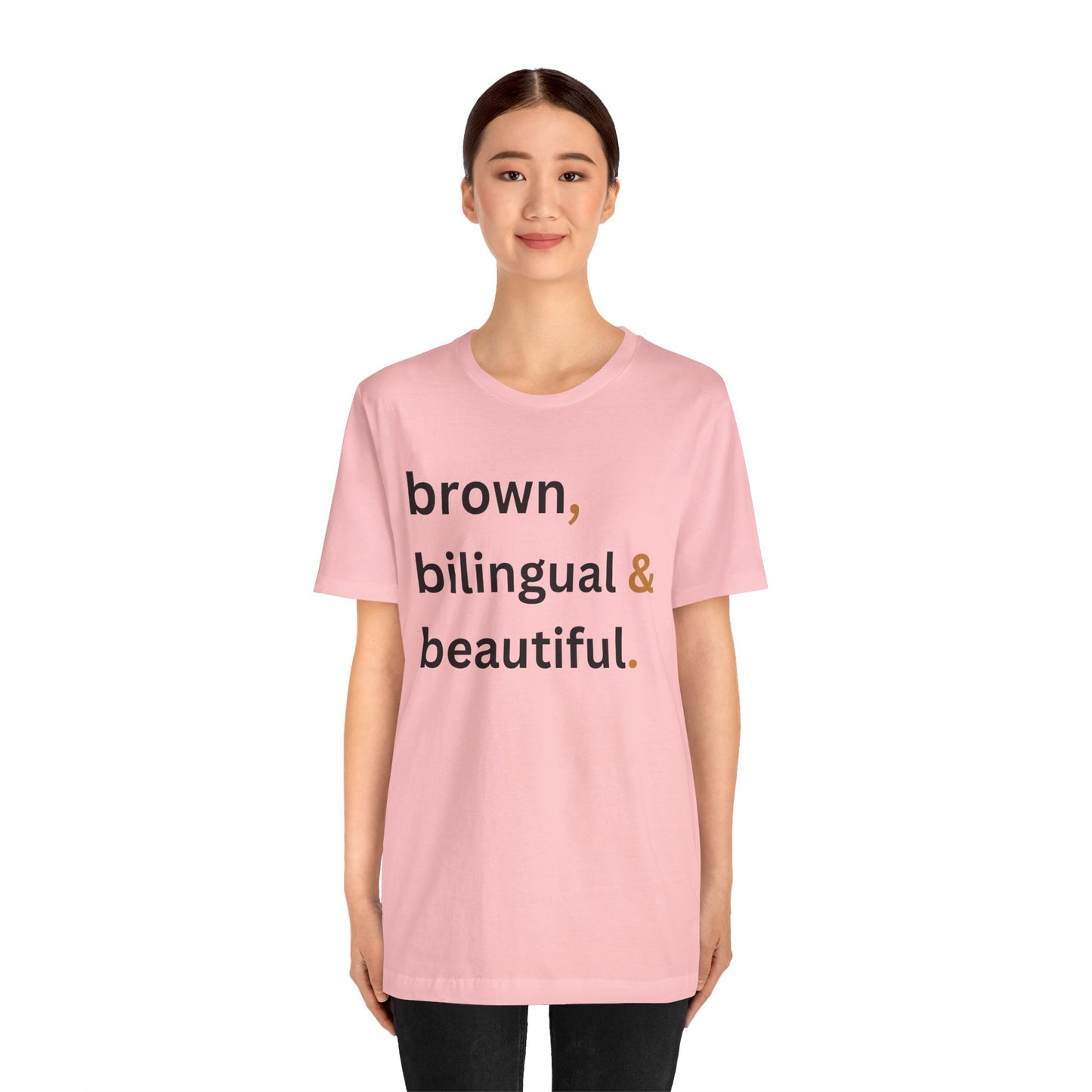 Brown, Bilingual and Beautiful Shirt | Latina Empowerment Pride Tee