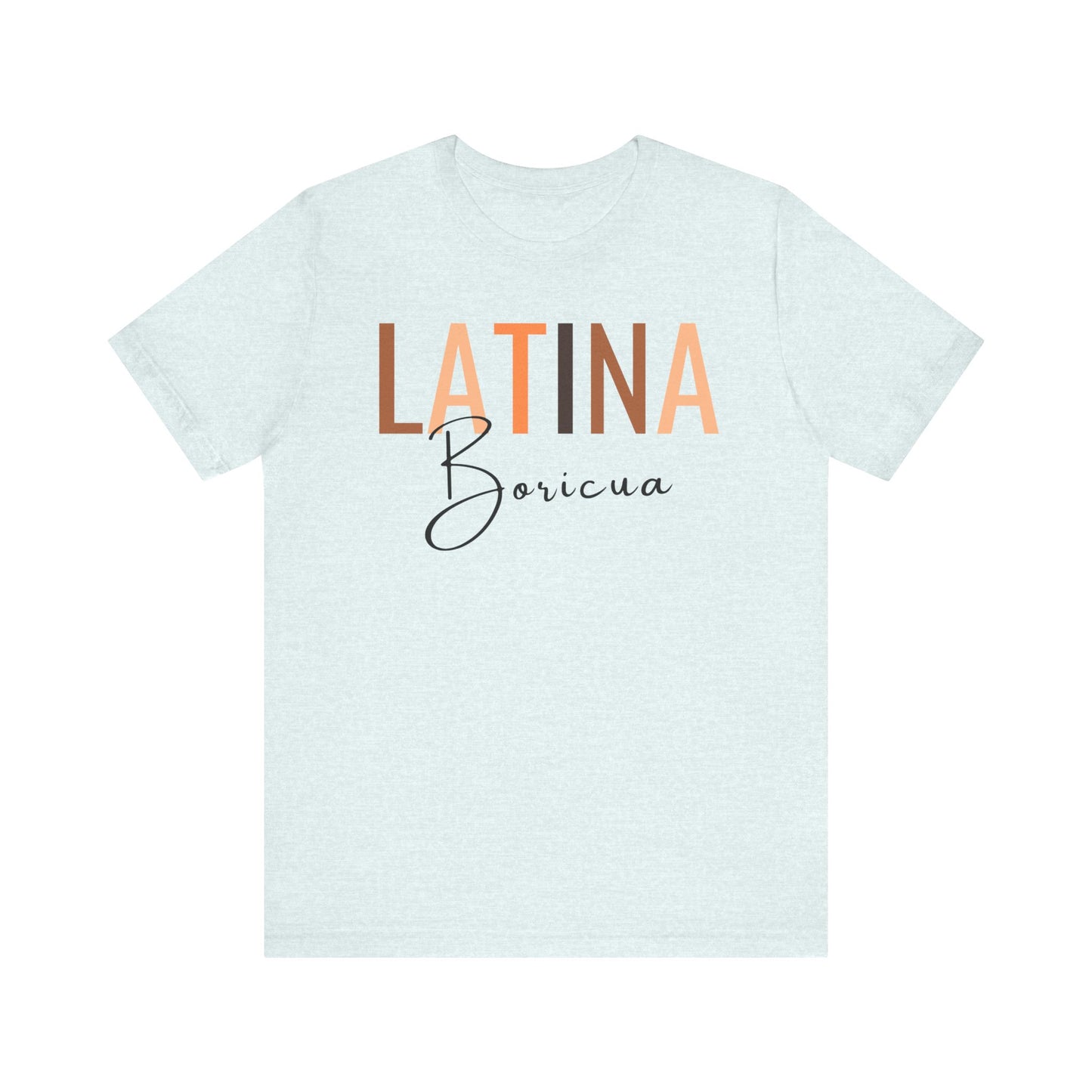 Latina Boricua, Shirt with Black Font
