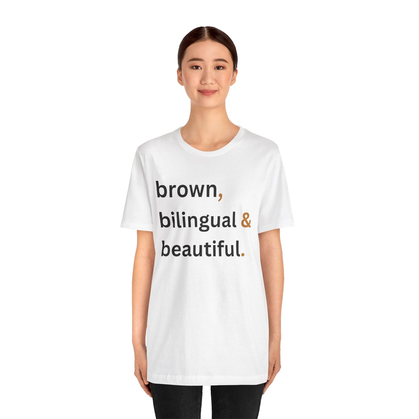 Brown, Bilingual and Beautiful Shirt | Latina Empowerment Pride Tee