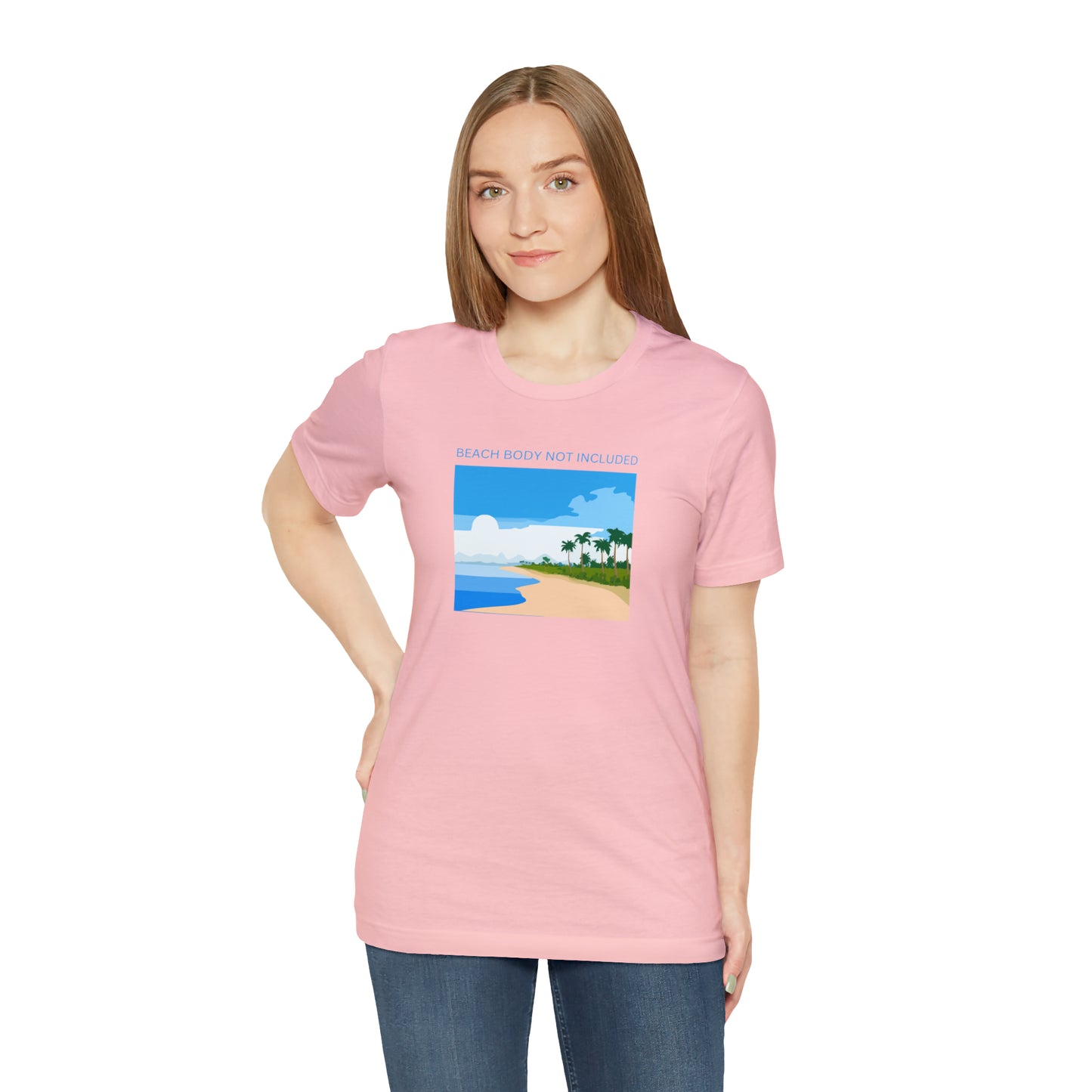 Beach Body Not Included, Shirt