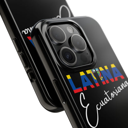 Latina Ecuatoriana Tough iPhone Case | Ecuador Latina Pride Protective Cover