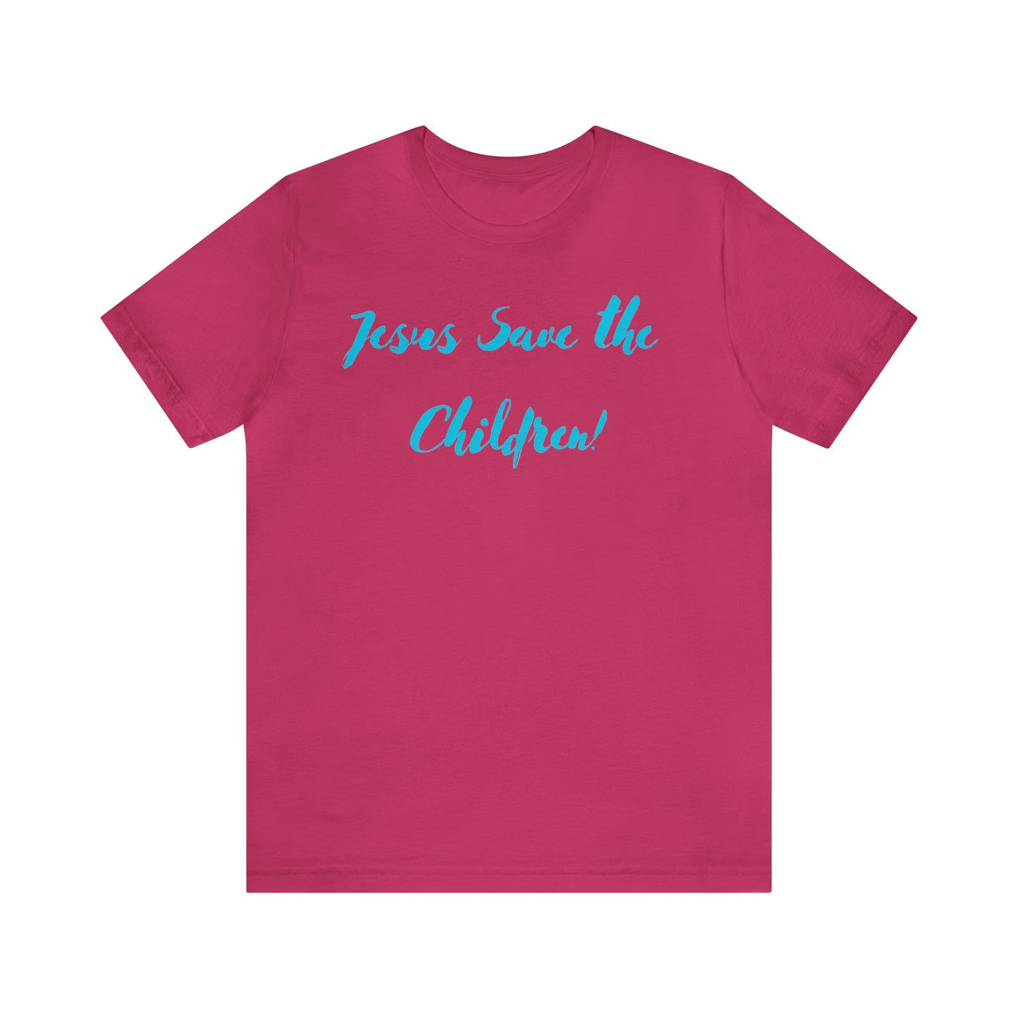 Jesus Save the Children, Shirt