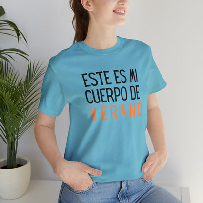 Este Es Mi Cuerpo De Verano, Shirt