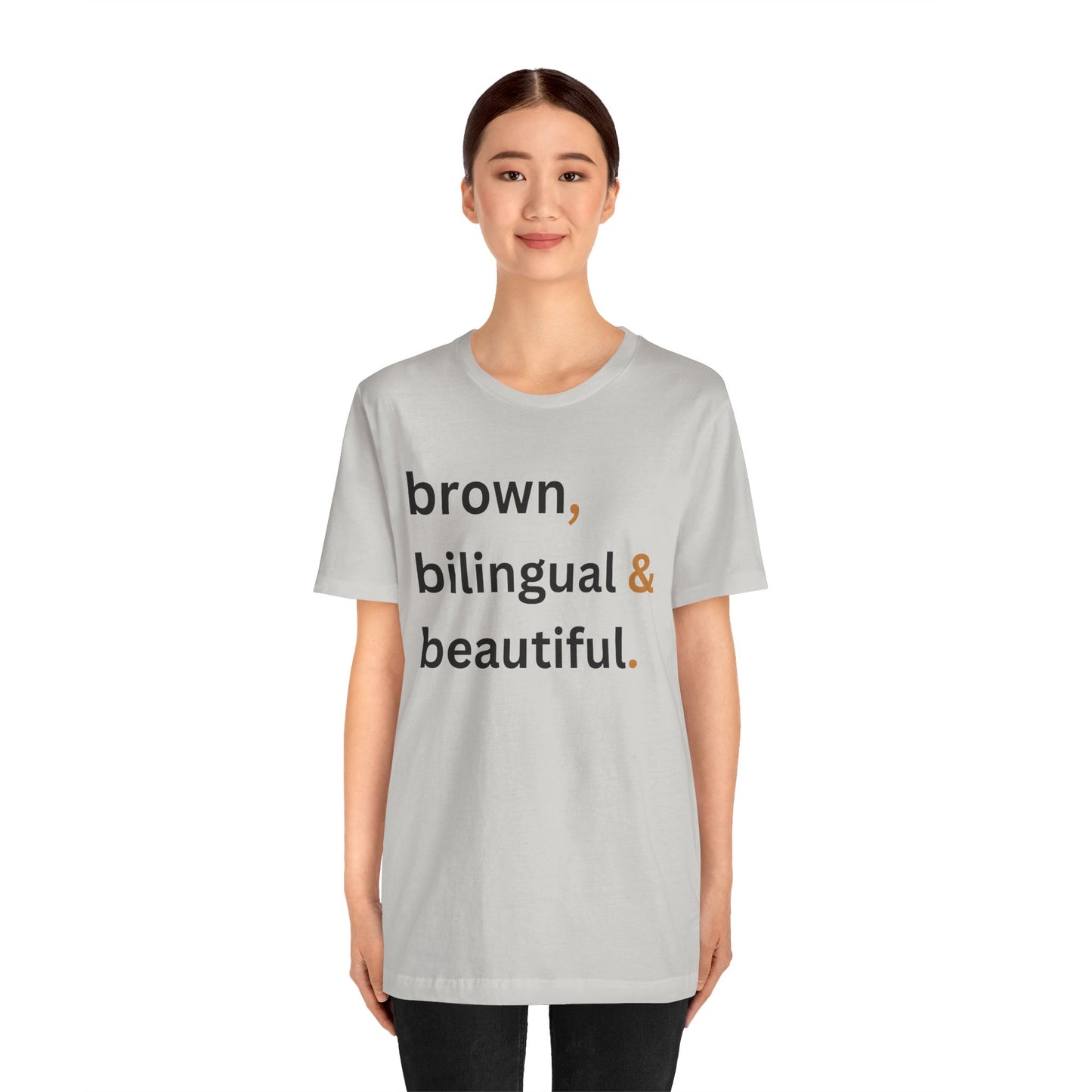 Brown, Bilingual and Beautiful Shirt | Latina Empowerment Pride Tee
