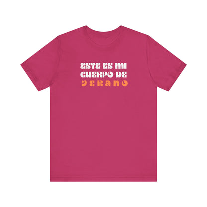 Este Es Mi Cuerpo De Verano, Shirt