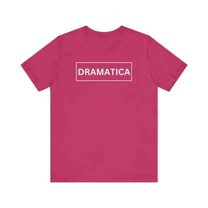 Dramatica, Shirt