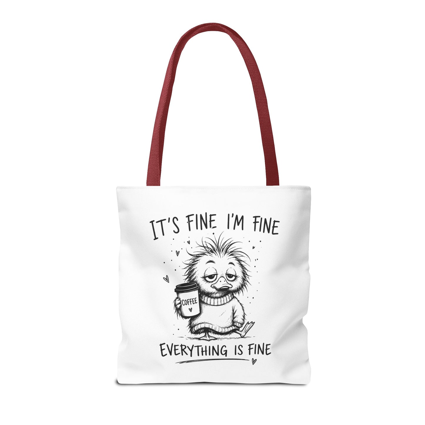 Everything is Fine Tote Bag | Canvas Carryall