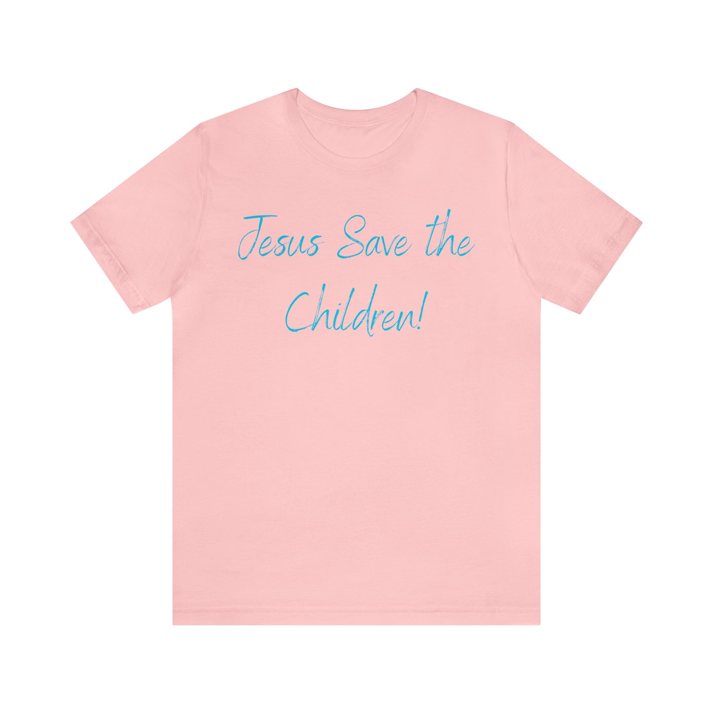 Jesus Save the Children, Shirt