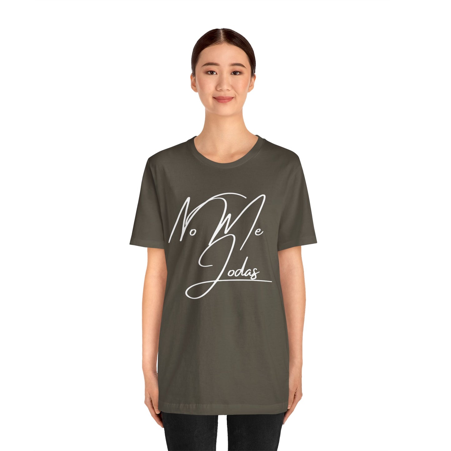 No Me Jodas, Shirt