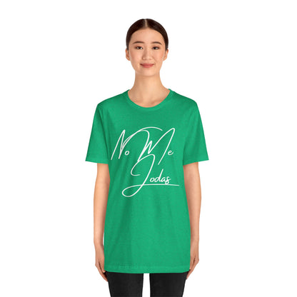 No Me Jodas, Shirt