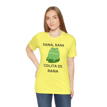 Sana Sana Colita De Rana Shirt | Funny Spanish Saying Graphic Tee