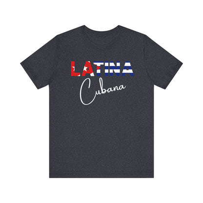 Latina Cubana Shirt | Cuba Latina Pride Graphic Tee for Women