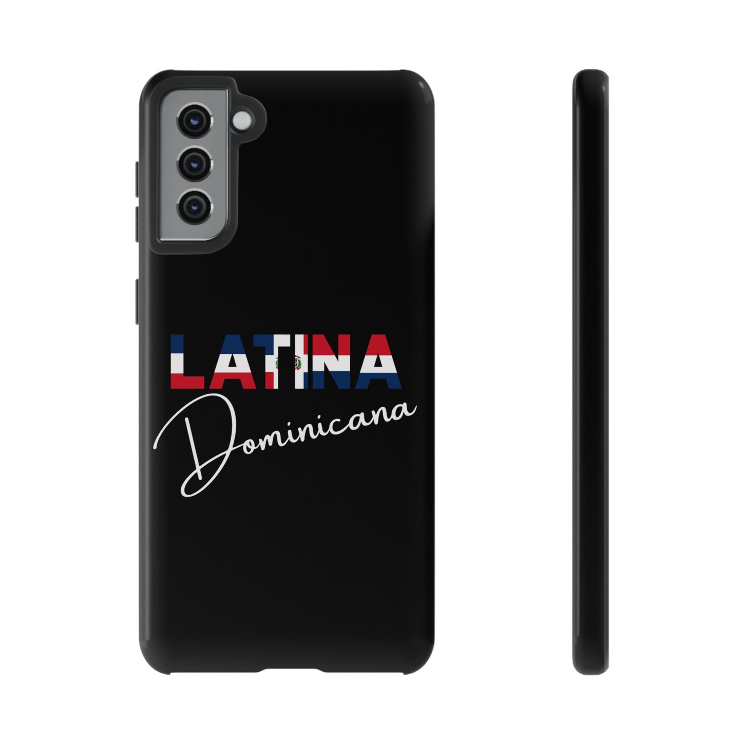 Latina Dominicana Phone Case | Dominican Republic Latina Pride Protective Case