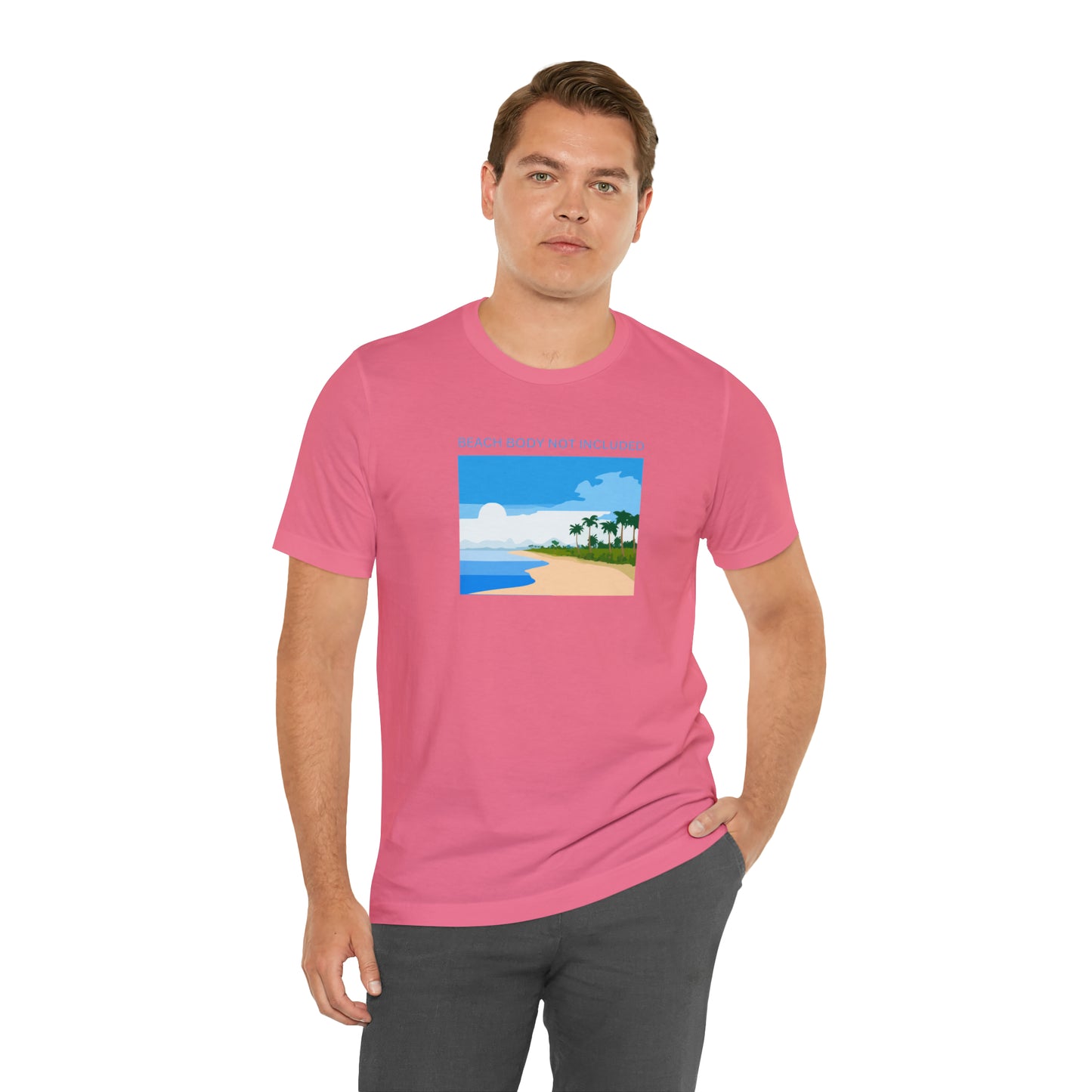 Beach Body Not Included, Shirt