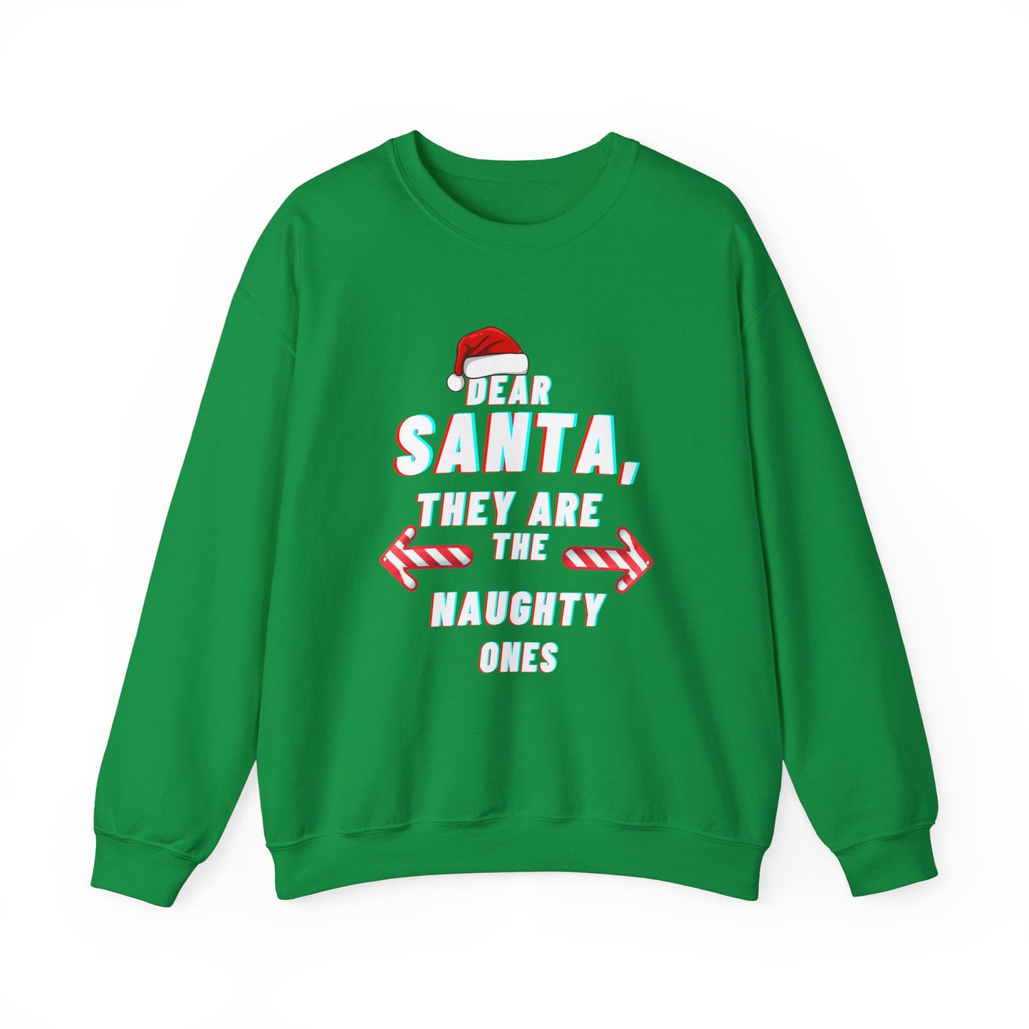 Dear Santa, They Are the Naughty Ones Ugly Christmas Sweater