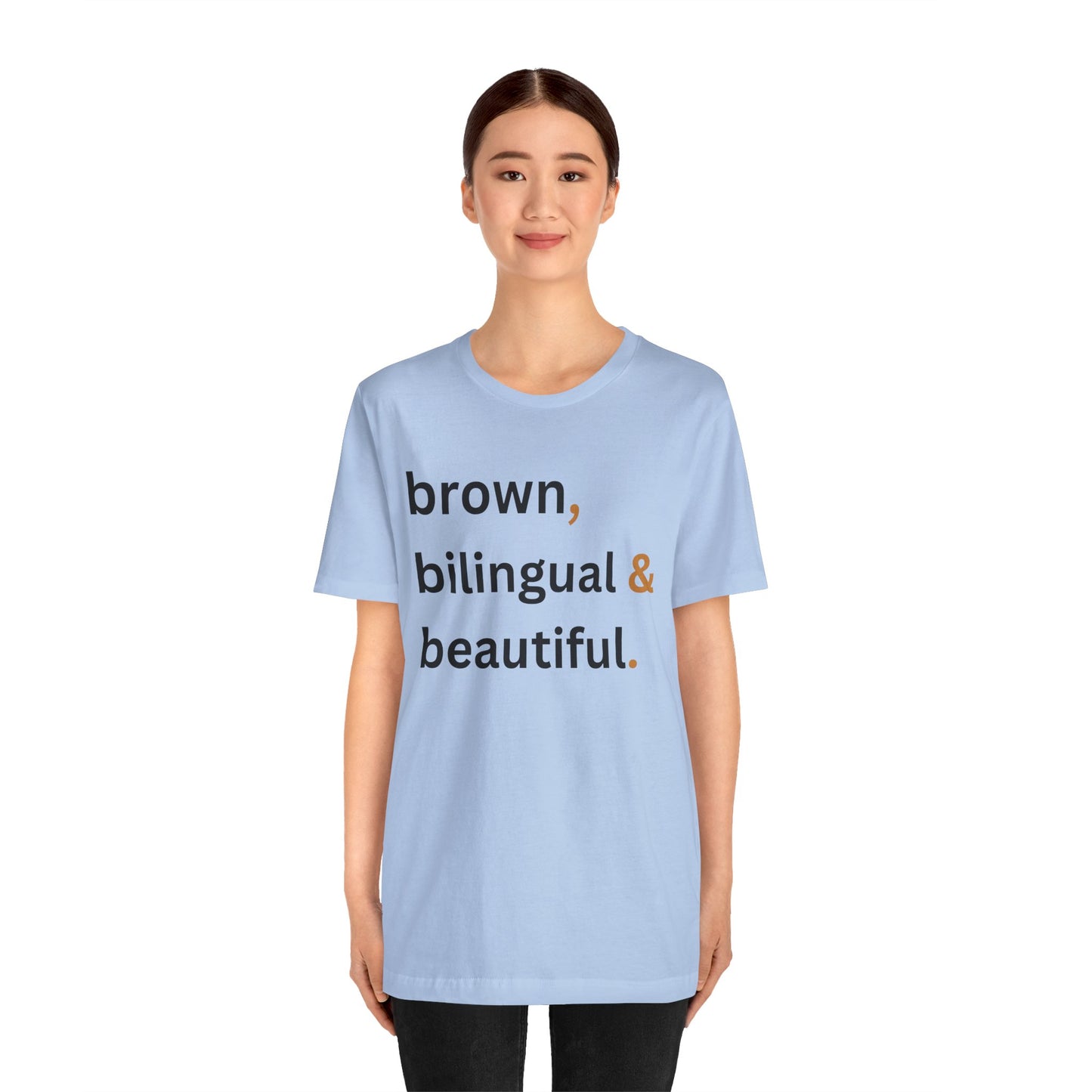 Brown, Bilingual and Beautiful Shirt | Latina Empowerment Pride Tee