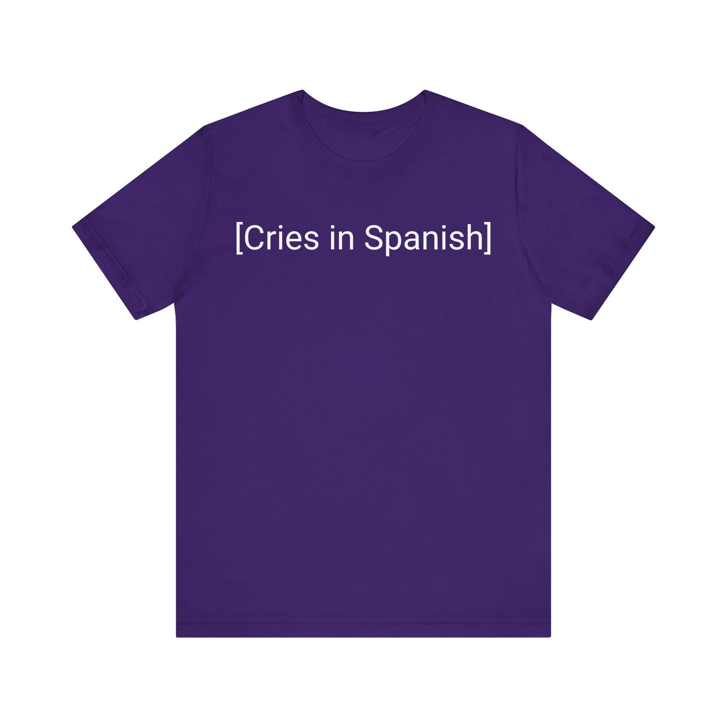 Cries In Spanish, Shirt